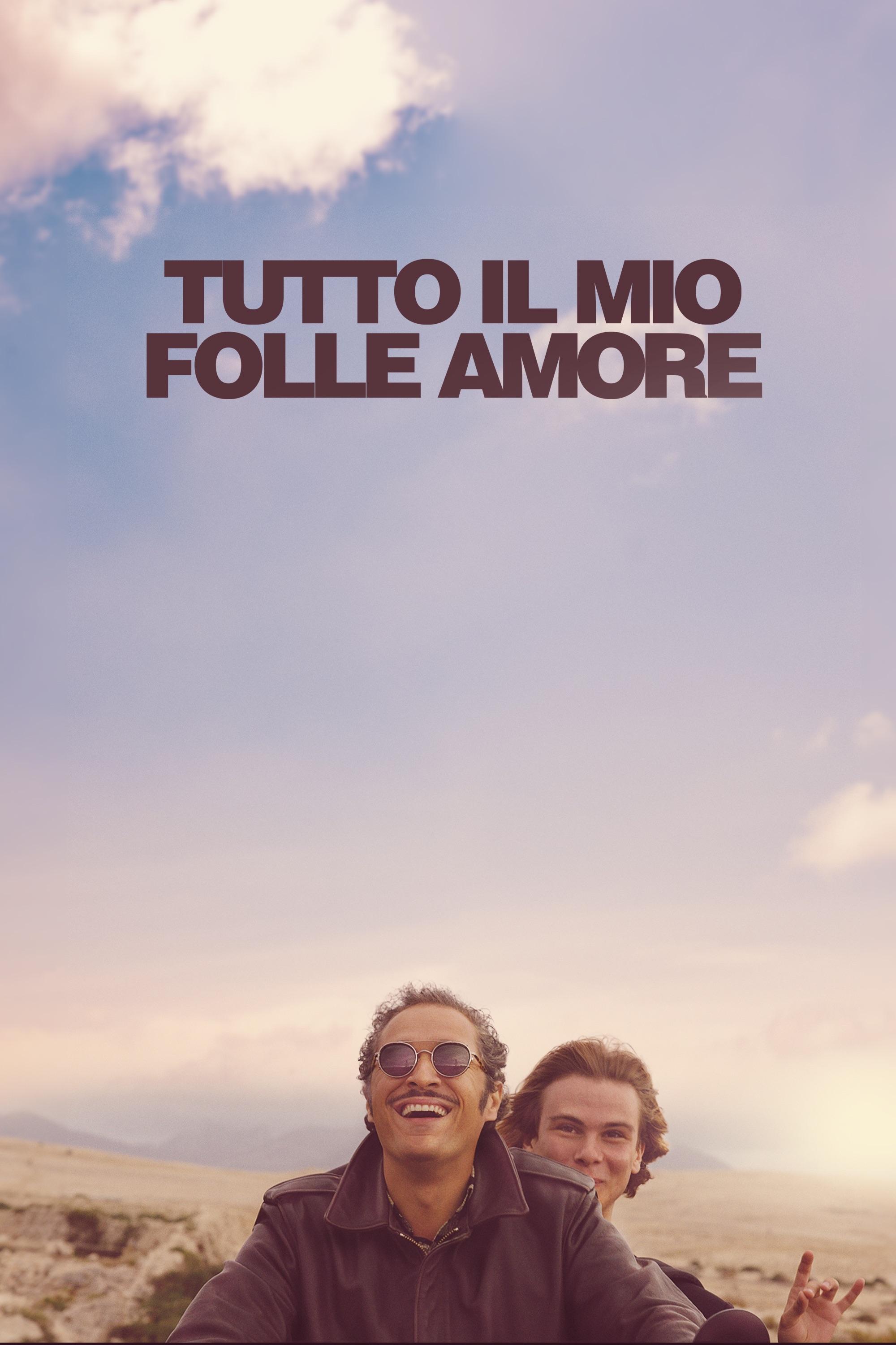 Постер Tutto il mio folle amore